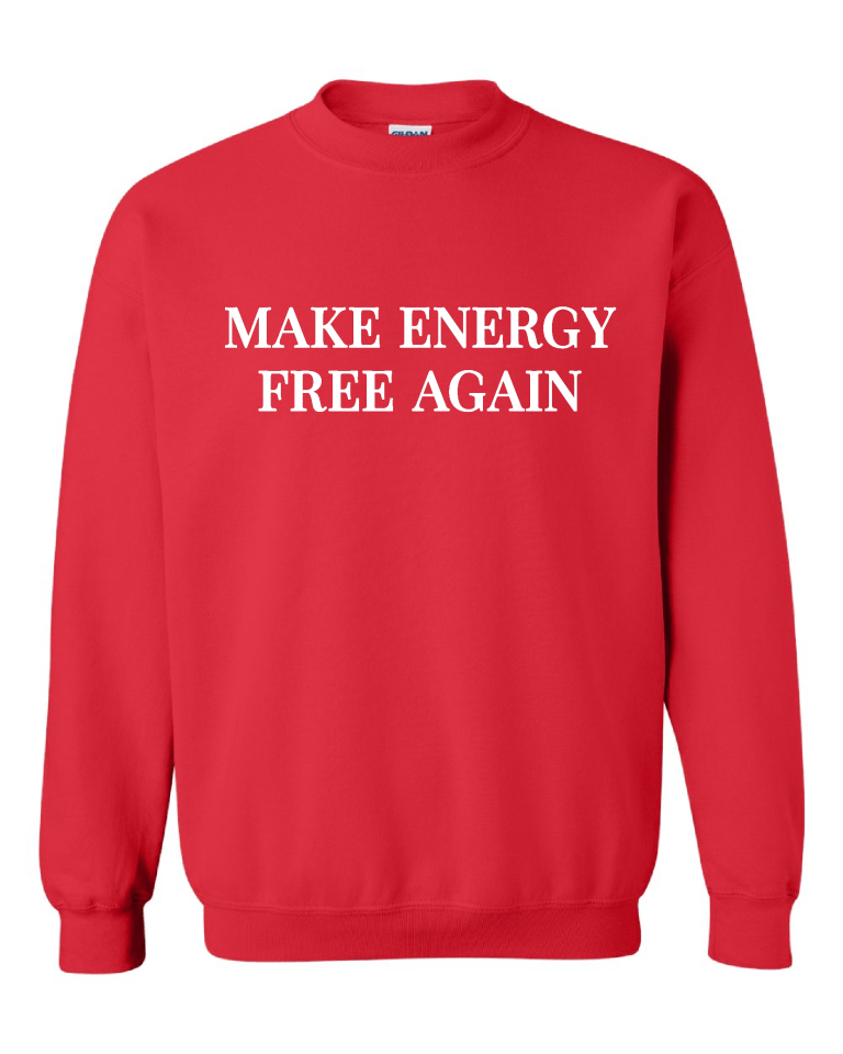 Make Energy Free Again Red Crew (3)