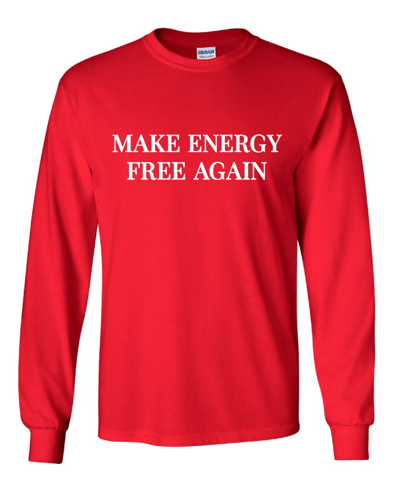 Make Energy Free Again Red Long Sleeve (3)